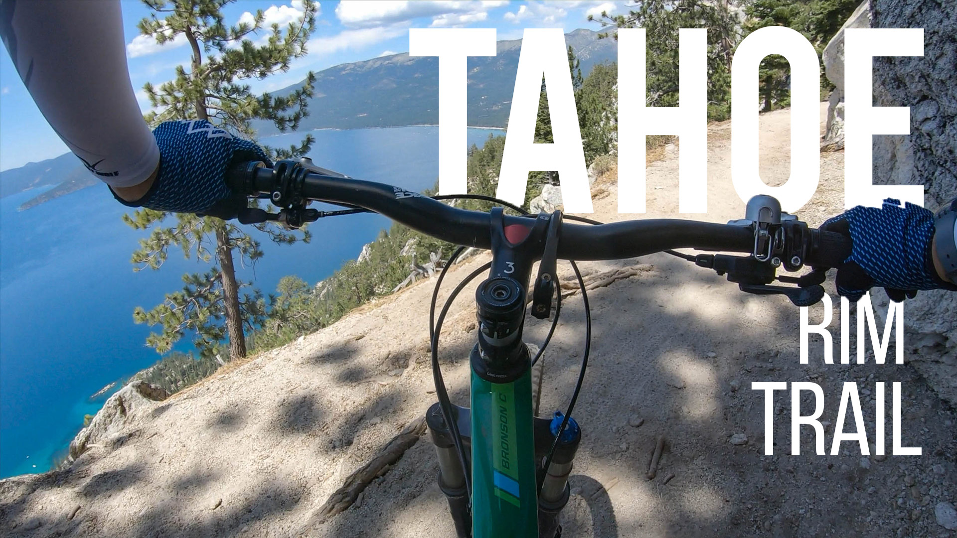 Tahoe Rim Trail to Flume Trail  – Epic MTB trail | What to Expect